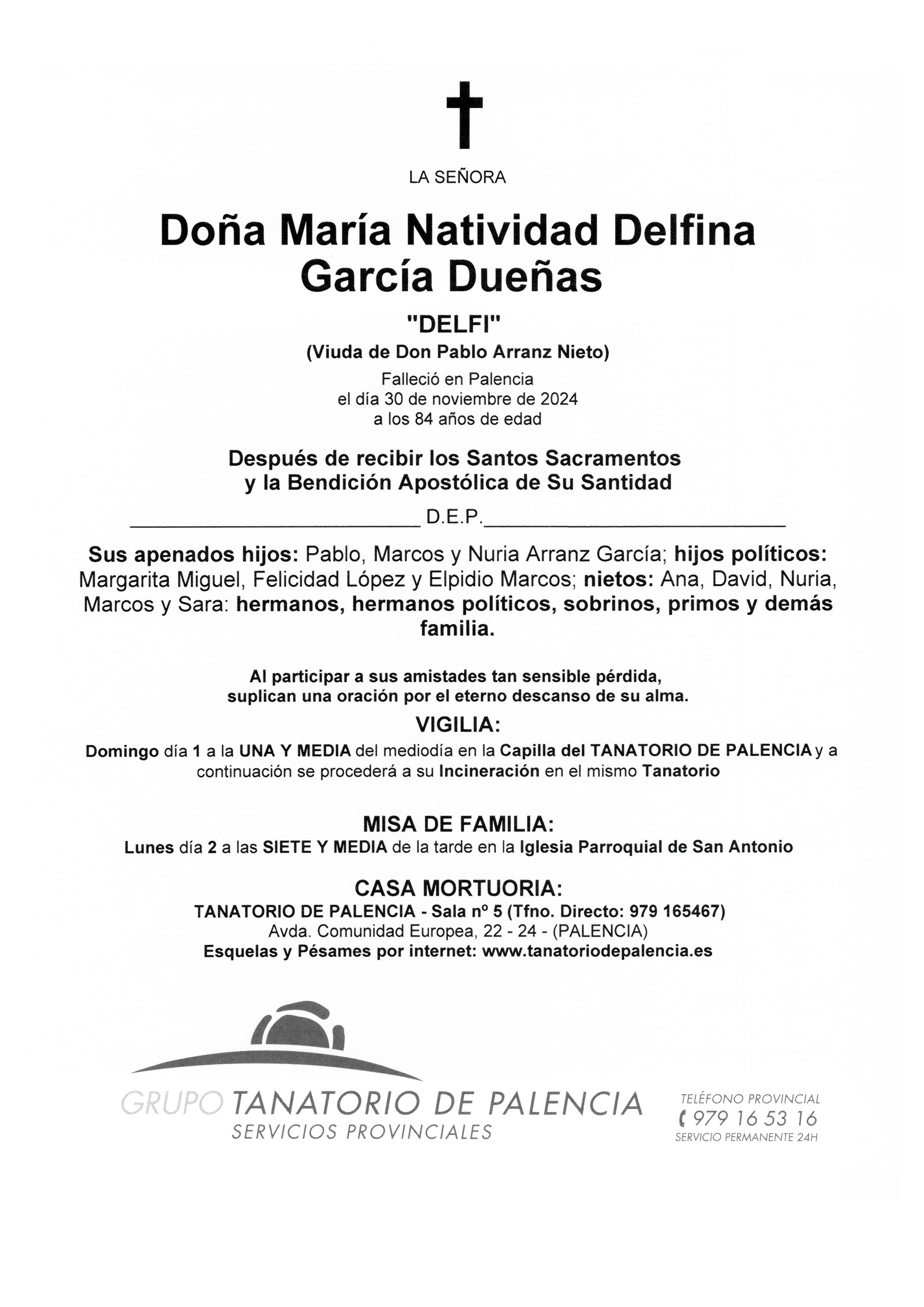 LA SEÑORA DOÑA MARÍA NATIVIDAD DELFINA GARCÍA DUEÑAS